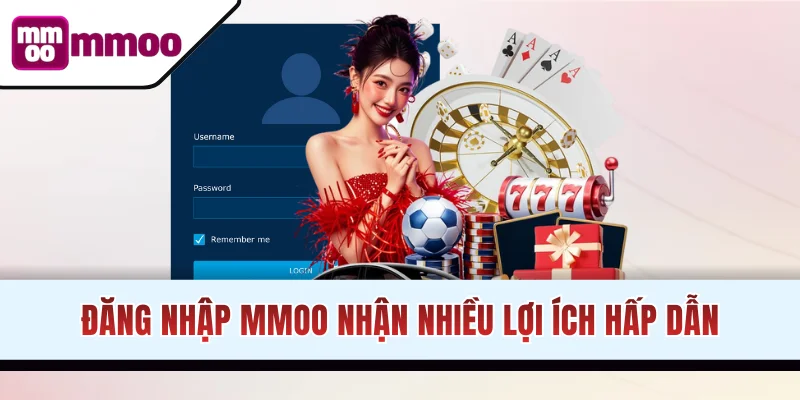 Ưu điểm nổi bật khi bạn đăng nhập tại đơn vị